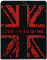 LIVE IN LONDON -BABYMETAL WORLD TOUR 2014-
